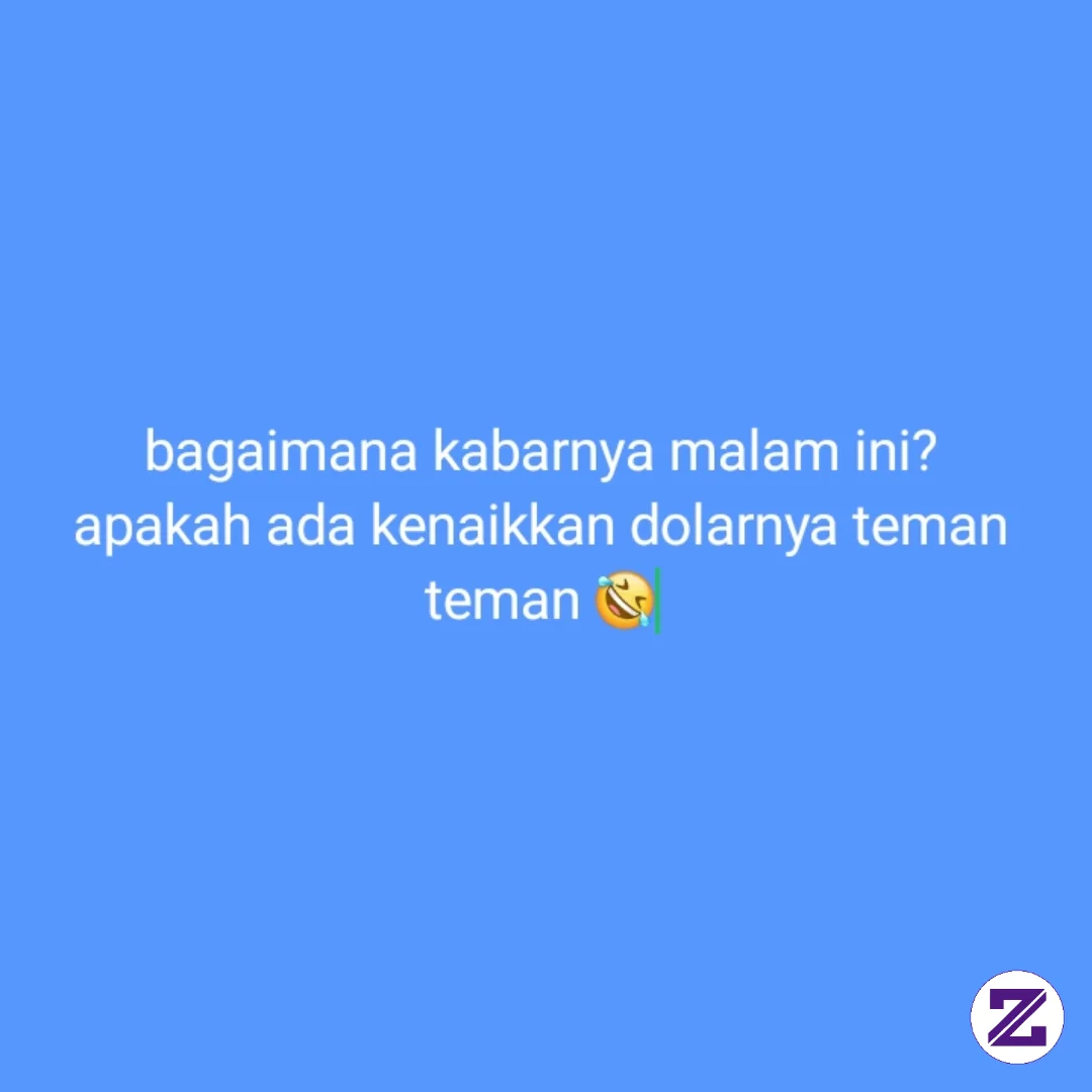 Selamat Malam Teman Teman Pejuang Dolar