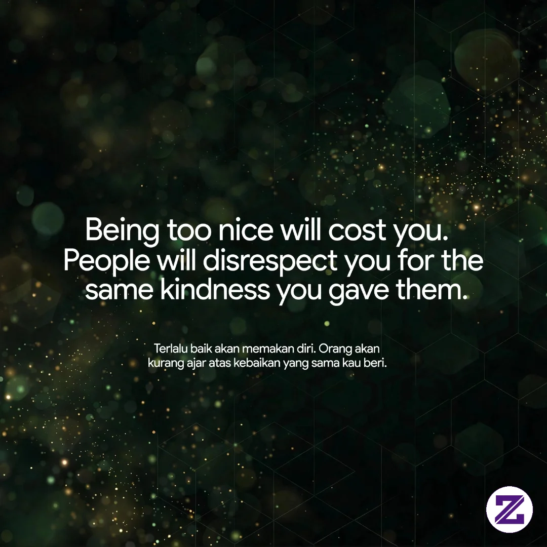 Kindness Has A Price #selfreminder Hai Hai Zoyalinkers @zoyalink