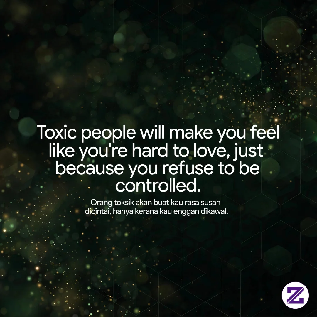 Toxic People Will Make You Think You're The Problem.