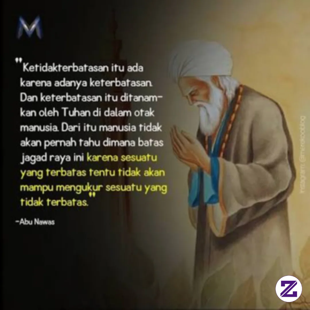 Dimensi Kesufian Abu Nawas: Transformasi Dari Pujangga Gemerlap Menuju Kesucian