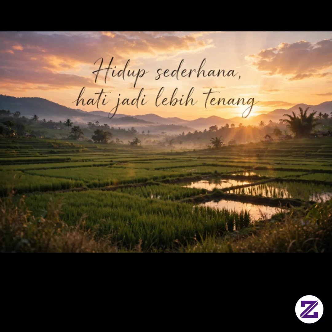 Hidup Sederhana, Hati Jadi Lebih Tenang