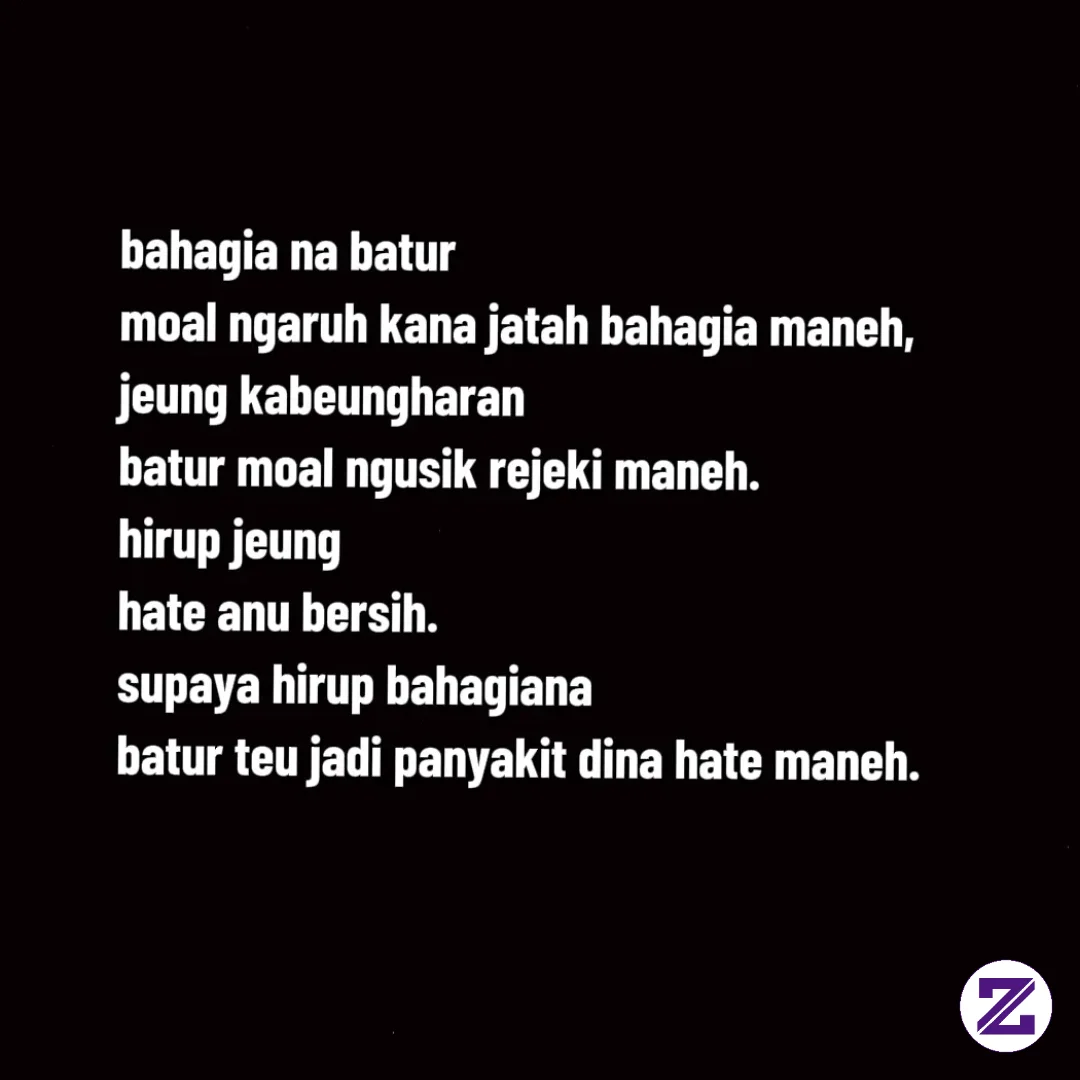 Kabeh Geus Boga Jatahna Masing Masing