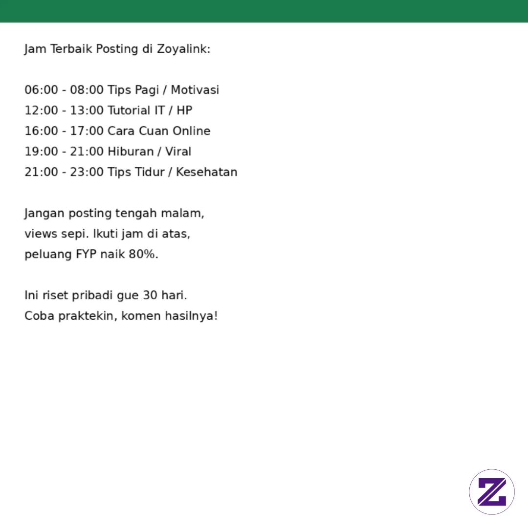 JAM TERBAIK POSTING DI ZOYALINK BIAR FYP & RAME VIEWS (Riset 30 Hari)
