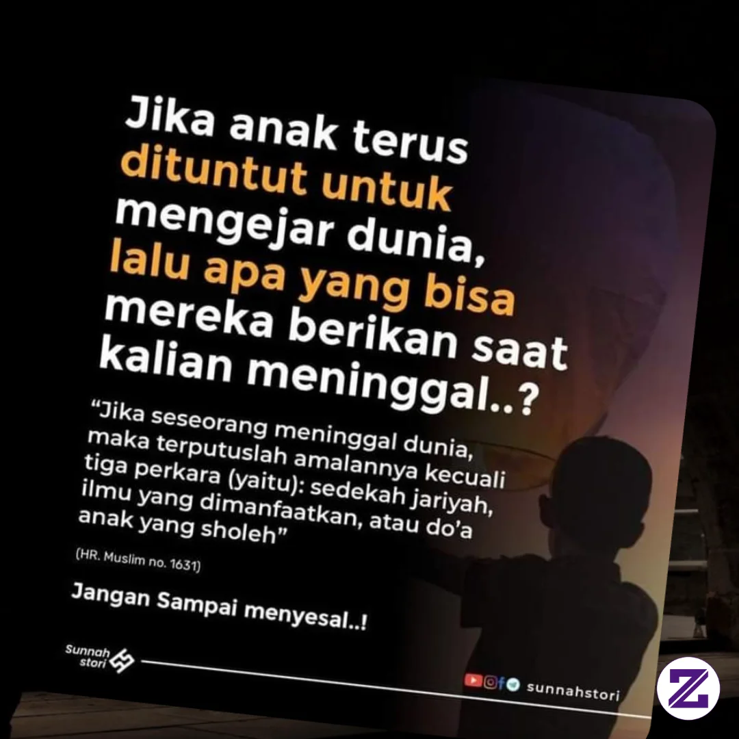 Anak Sukses Dunia Tapi Lupa Akhirat, Ini Fakta Pahitnya.