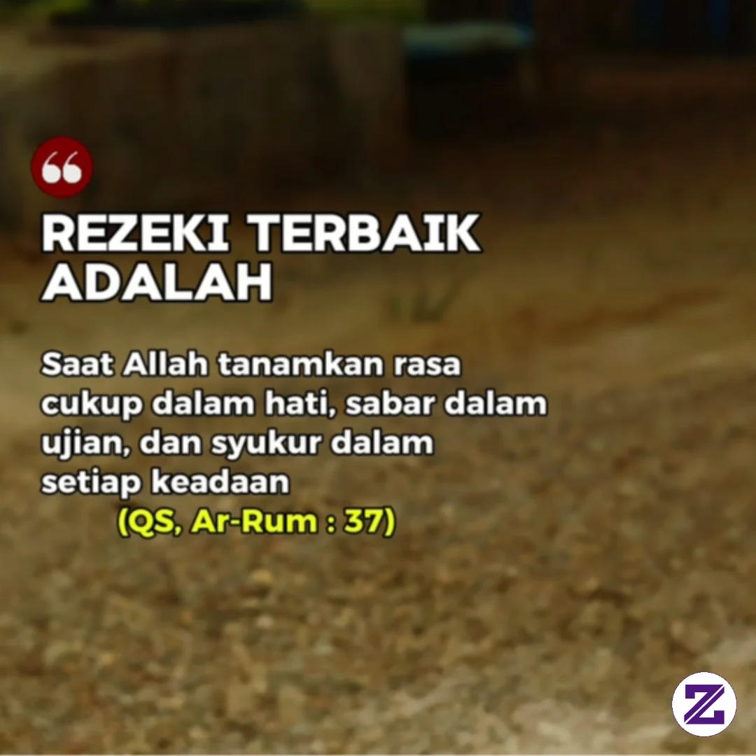 Rezeki Terbaik Adalah