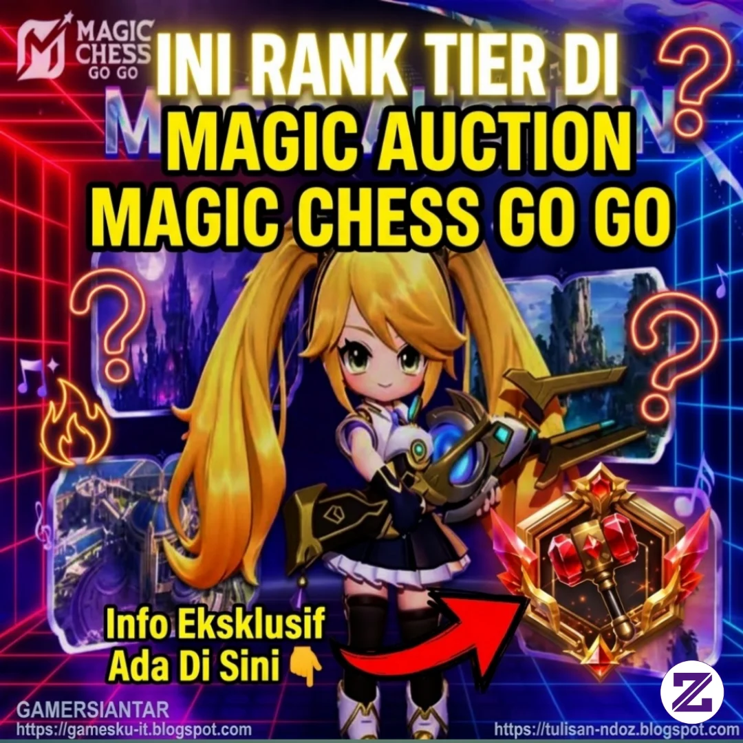 Urutan Tier Rank Di Magic Auction Magic Chess Go Go & Cara Auto Cuan !!