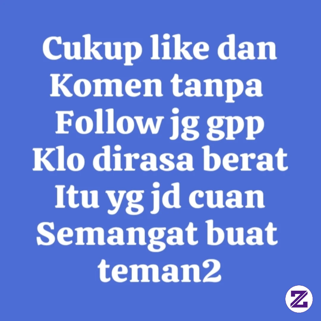 YA PERCUMA KLO CUMA FOLLOW DOANG MAH..