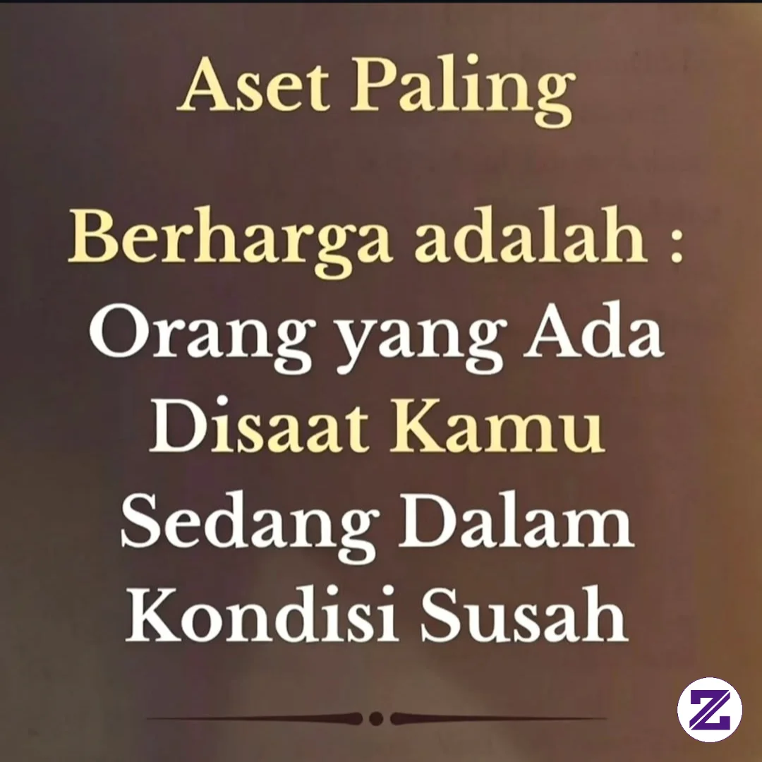 Aset Yang Paling Berharga Adalah Orang Yang Ada Saat Kita Sulit #fyp