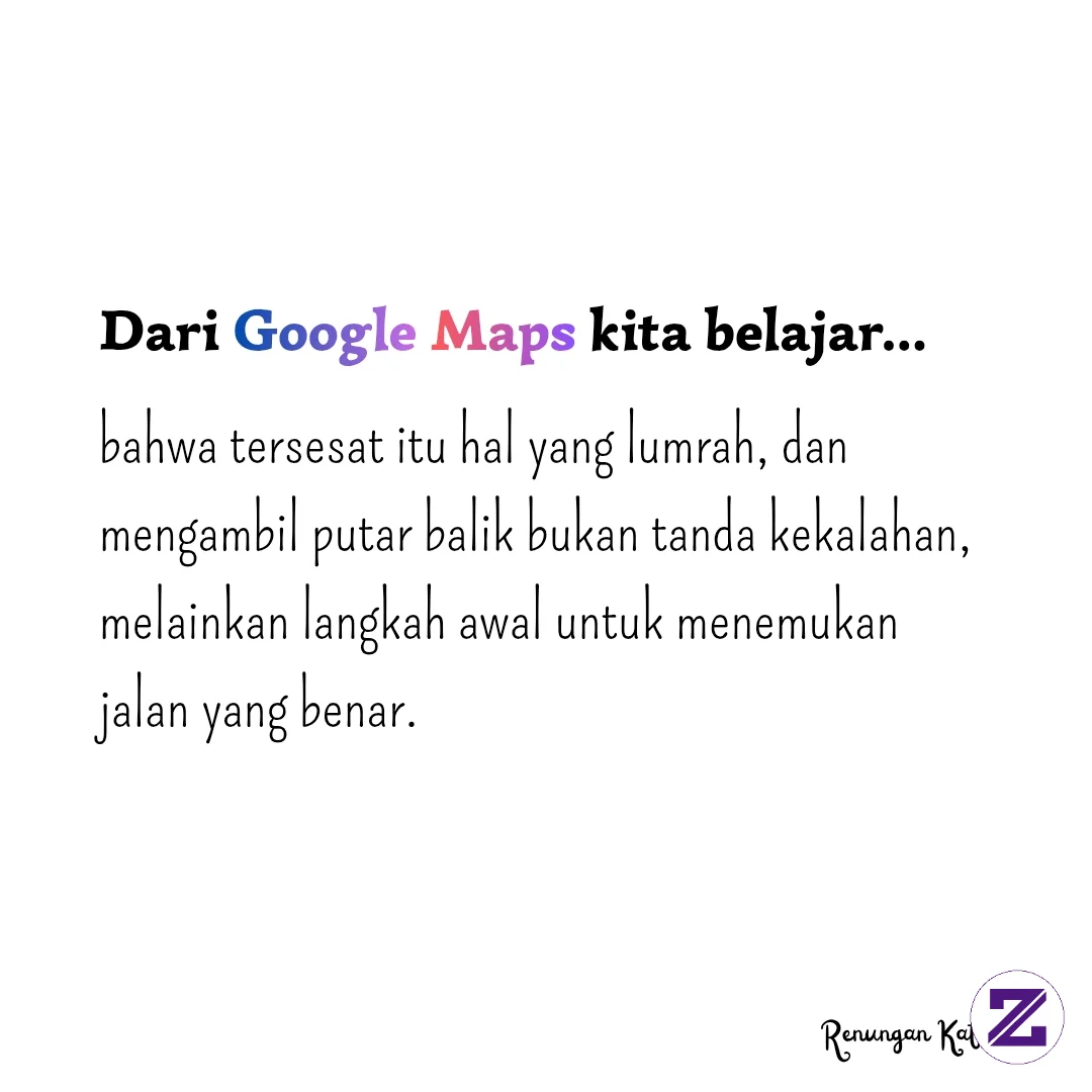 Kita Harus Belajar Dari Google Maps...