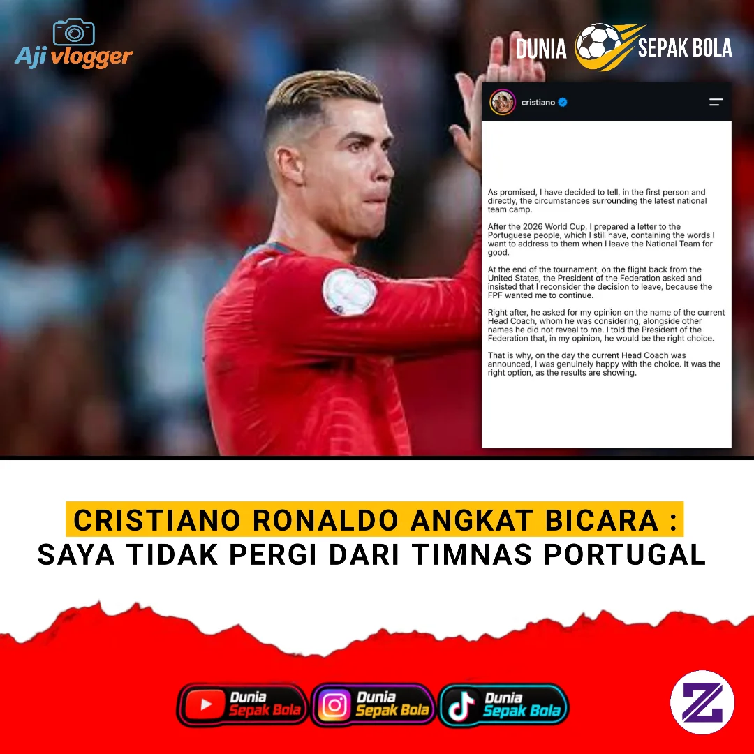 🇵🇹 UPDATE TERBARU: CRISTIANO RONALDO ANGKAT BICARA! “SAYA TIDAK PERGI DARI