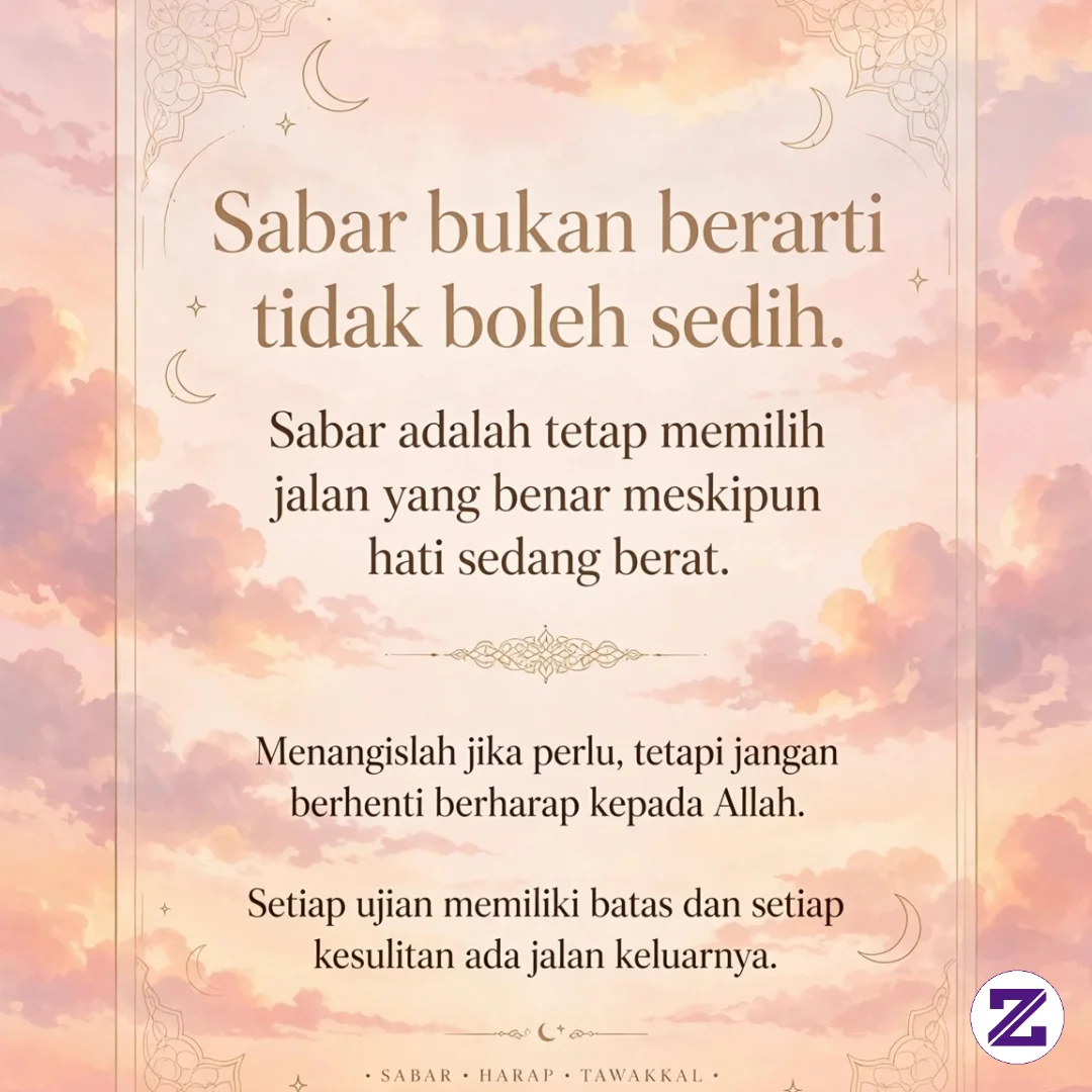 Sabar Bukan Berarti Tidak Boleh Sedih
