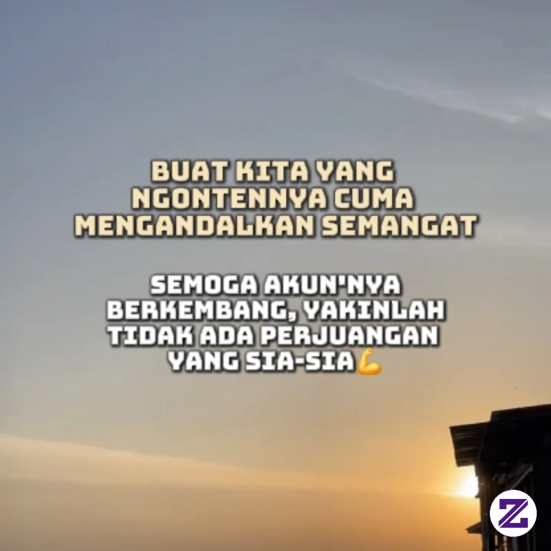 Tetap Semangat, Yakinlah Tidak Ada Perjuangan Yang Sia Sia😊✊🏻