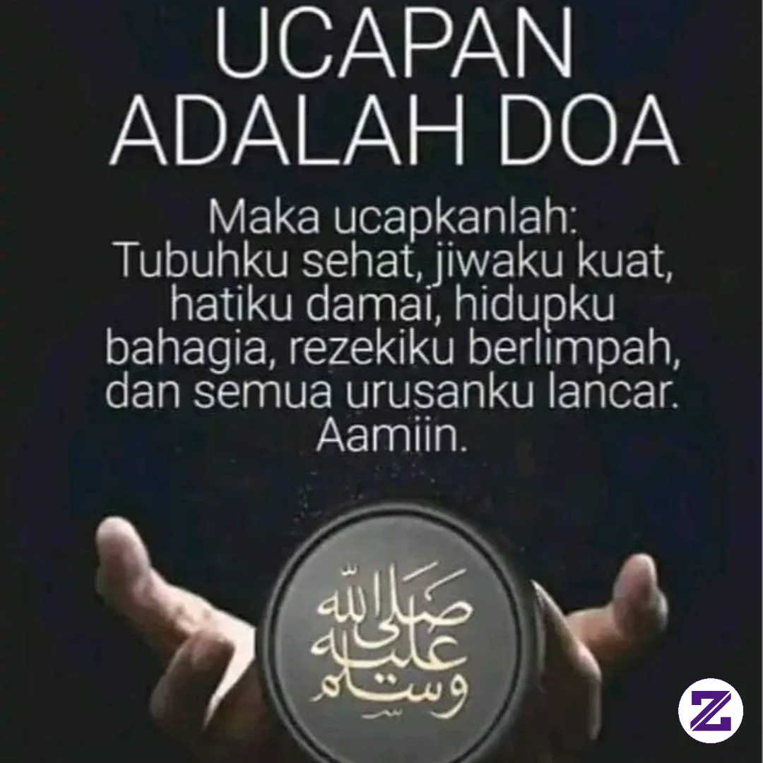 Setiap Ucapan Adalah Doa, Bismillah Untuk Pagi Ini 🤲