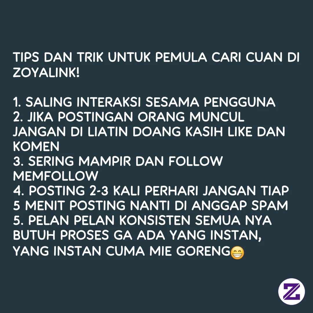 TIPS DAN TRIK UNTUK PEMULA CARI CUAN DI ZOYALINK!