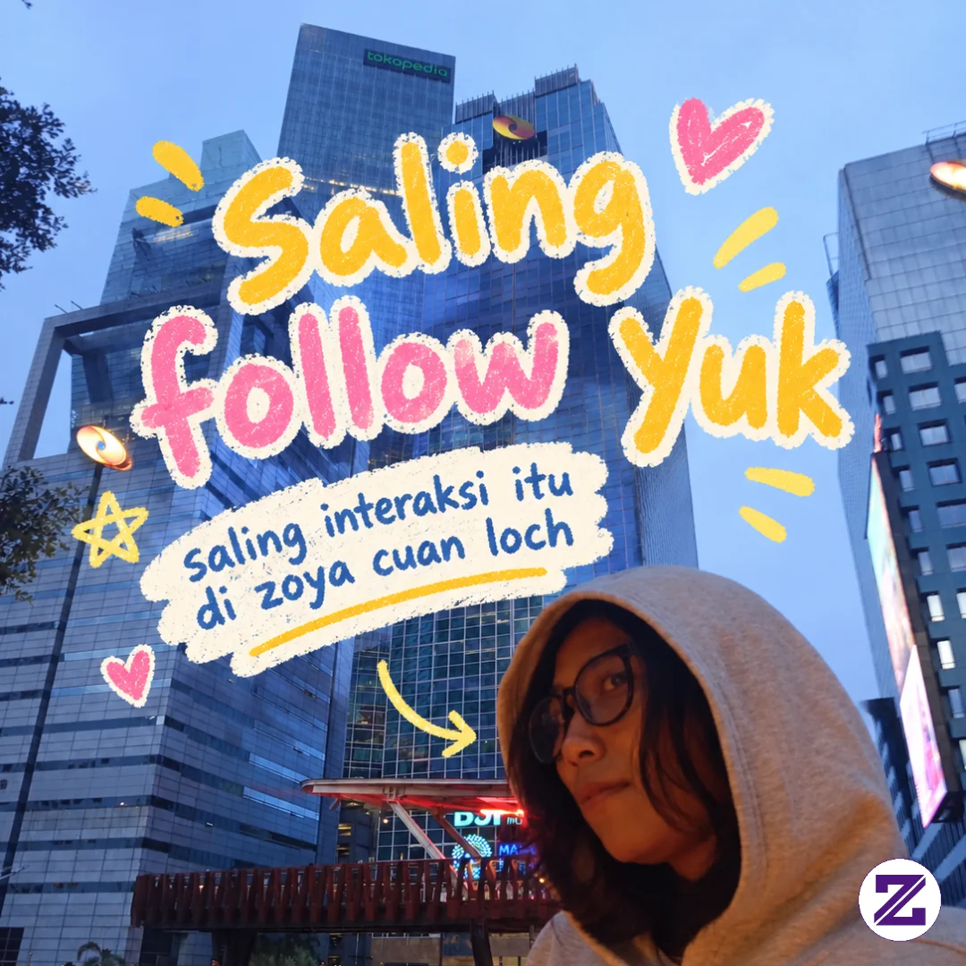 Cuan Di Zoya Itu Simple, Baca Sampe Abis Deh...