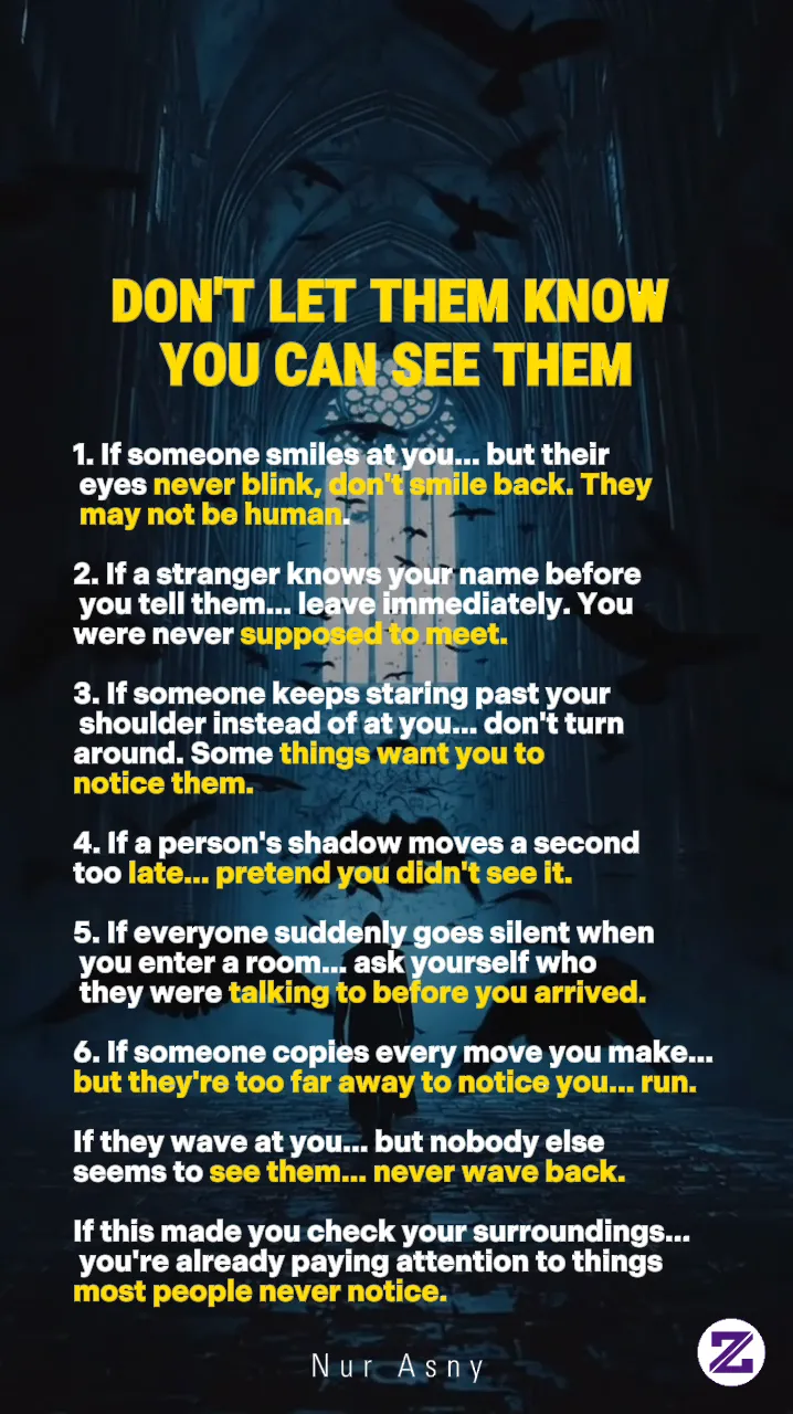 Don't Let Them Know You Can See Them?