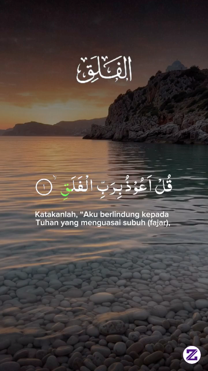 Lindungi Diri Dari Segala Keburukan Dengan Lantunan Indah Surah Al-Falaq