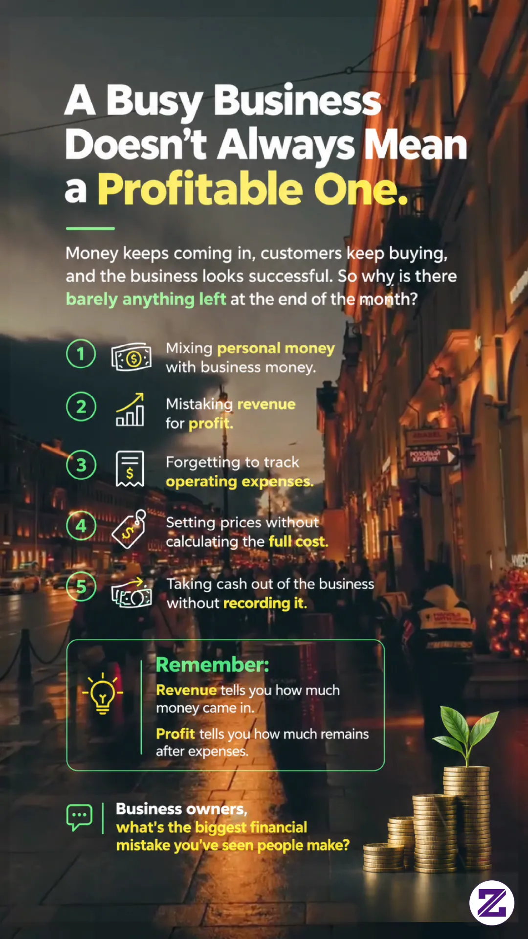 A Busy Business Doesn't Always Mean A Profitable One.