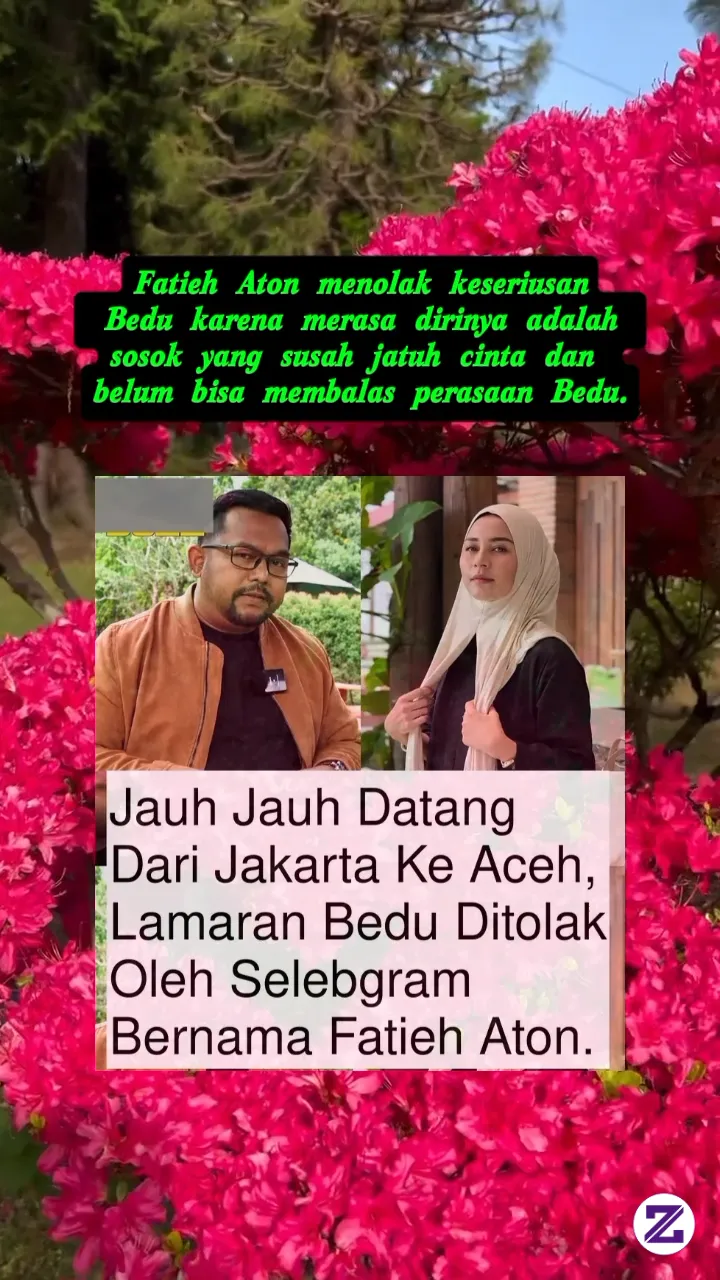 Fatieh Aton Menolak Keseriusan Bedu Karena Merasa Dirinya Adalah Sosok Yang