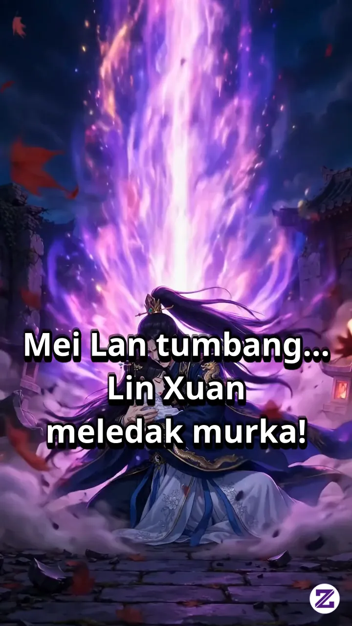 Sumpah Yang Mengguncang Langit! Lin Xuan Menentang Takdir Demi Mei Lan — Episode