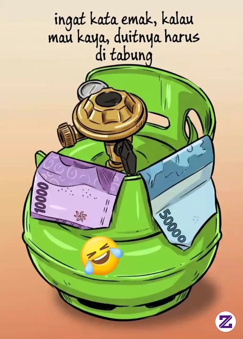 Kalo Kata Emak Ada Duit Di Tabung