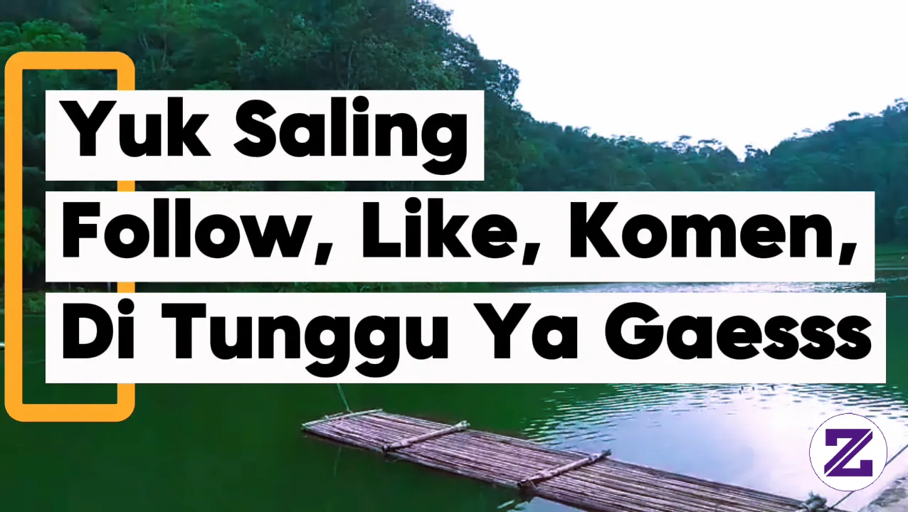 Yuk Saling Follow, Like, Komen, Di Tunggu Ya Gaesss